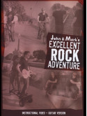 John Adams & Mark Cuthbertson - John & Marks Excellent Rock Adventure