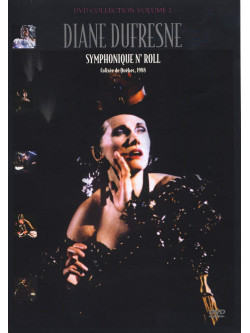 Diane Dufresne - Symphonique N'Roll [Edizione: Stati Uniti]