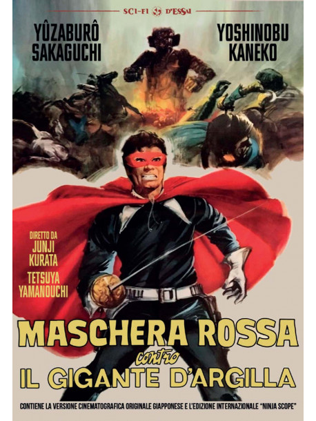 Maschera Rossa Contro Il Gigante D'Argilla