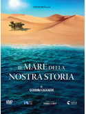 Mare Della Nostra Storia (Il)