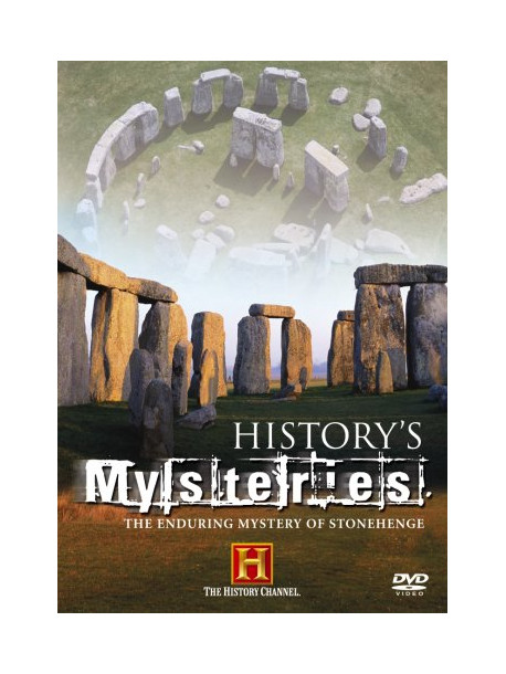 History'S Mysteries - The Enduring Mystery Of Stonehenge [Edizione: Regno Unito]