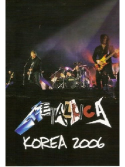 Metallica - Korea 2006
