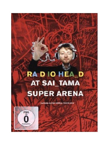 Radiohead - At Saitama Super Arena Tokyo 2008