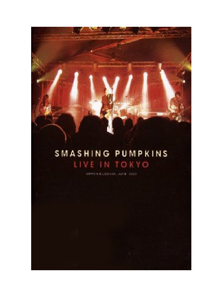 Smashing Pumpkins (The) - Live In Tokyo 2000