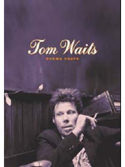 Tom Waits - Burma Shave