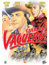 Cavalca Vaquero!