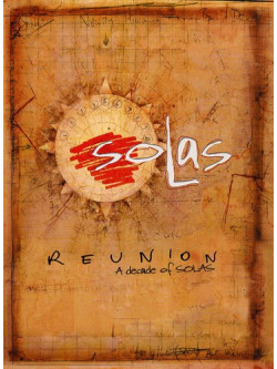 Reunion: A Decade Of Solas [Edizione: Stati Uniti]