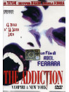 Addiction (The) - Vampiri A New York
