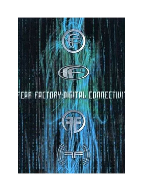 Fear Factory - Digital Connectivity