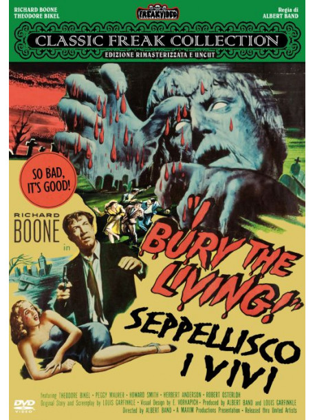 I Bury The Living! Seppellisco I Vivi