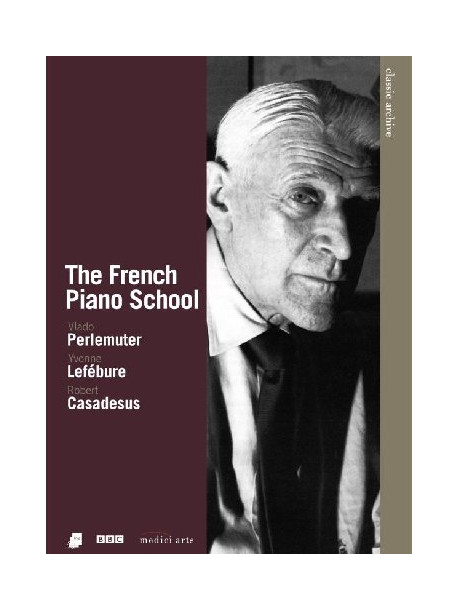 French Piano School (The) - Classic Archive