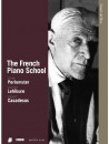 French Piano School (The) - Classic Archive