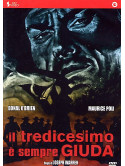 Tredicesimo E' Sempre Giuda (Il)
