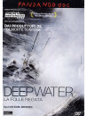 Deep Water