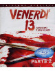 Venerdi' 13 Parte 2 - L'Assassino Ti Siede Accanto (SE)