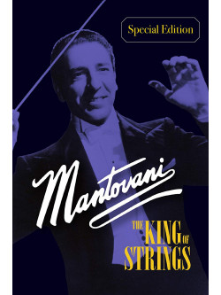 Mantovani - The King Of Strings