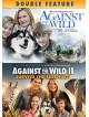 Against The Wild (2 Dvd) [Edizione: Stati Uniti]