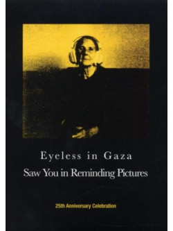 Eyeless In Gaza - Saw You Reminding Pictures