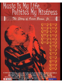 Oscar Brown Jr - Music Is My Life Politics My Mistress [Edizione: Stati Uniti]