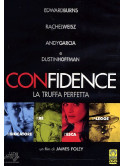 Confidence - La Truffa Perfetta