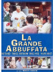 Grande Abbuffata (La)