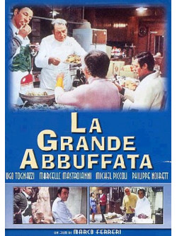 Grande Abbuffata (La)