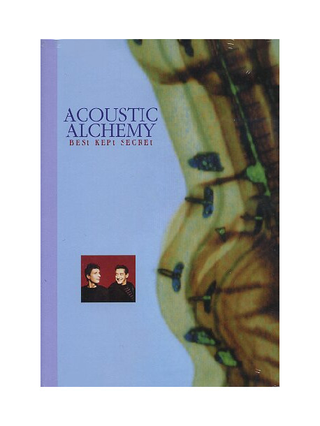 Acoustic Alchemy - Best Kept Secret