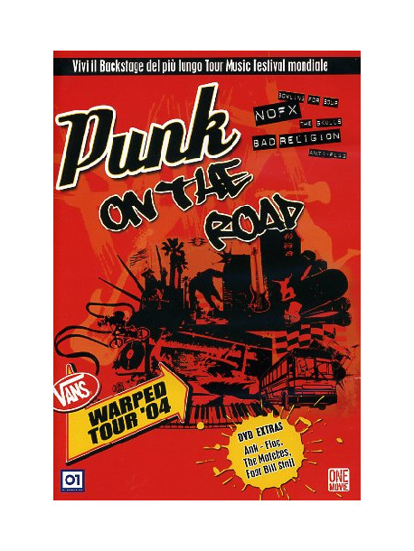 Punk On The Road - The Vans Warped Tour 2004