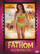 Fathom - Bella, Intrepida E Spia