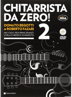 Chitarrista Da Zero! 2 (Dvd+Libro)