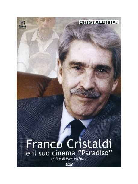 Franco Cristaldi E Il Suo Cinema Paradiso