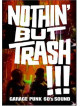 Nothin' But Trash