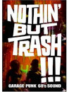Nothin' But Trash