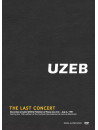 Uzeb - The Last Concert (Dual Layer)