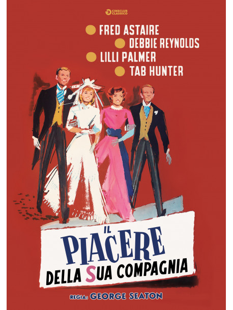 Piacere Della Sua Compagnia (Il)