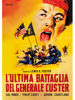 Ultima Battaglia Del Generale Custer (L')