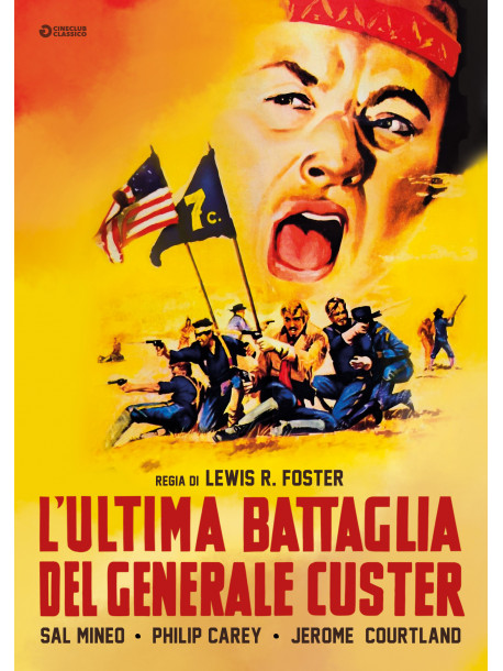 Ultima Battaglia Del Generale Custer (L')