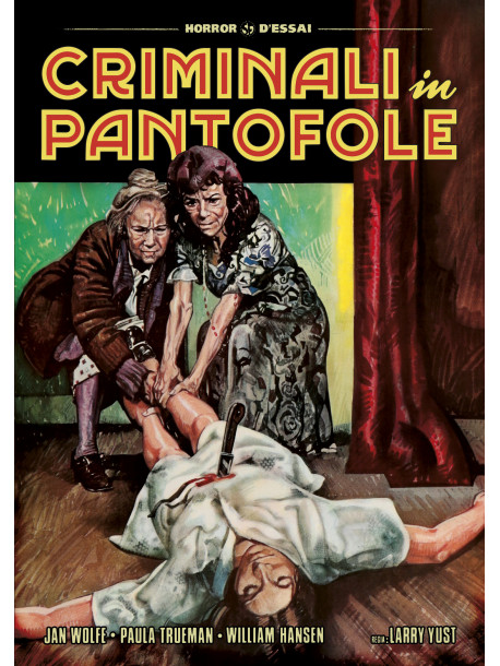 Criminali In Pantofole