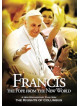 Francis: Pope From The New World [Edizione: Stati Uniti]