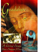 Guadalupe A Living Image [Edizione: Stati Uniti]