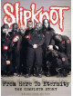 Slipknot - From Here To Eternity (2 Dvd)
