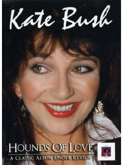 Kate Bush - Hounds Of Love