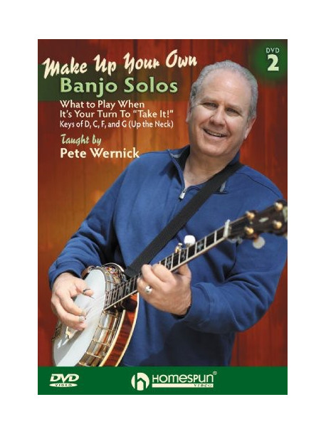 Pete Wernick - Make Up Your Own Banjo Solos 2 [Edizione: Stati Uniti]
