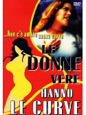 Donne Vere Hanno Le Curve (Le)