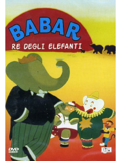 Babar - Re Degli Elefanti