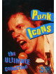 Punk Icons - The Ultimate Collection (3 Dvd)