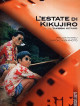 Estate Di Kikujiro (L')