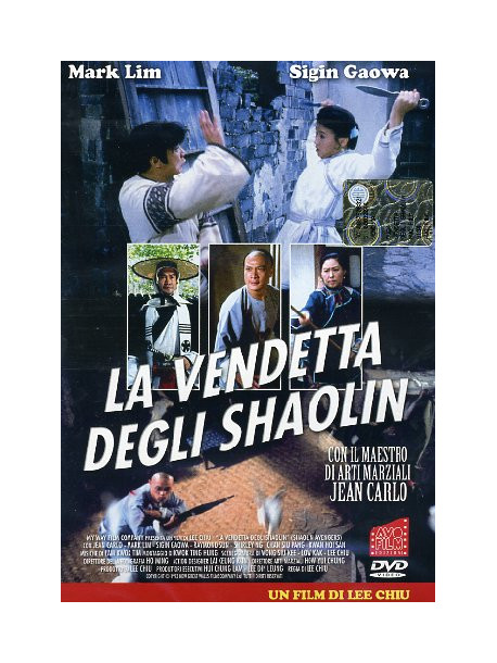 Vendetta Degli Shaolin (La)