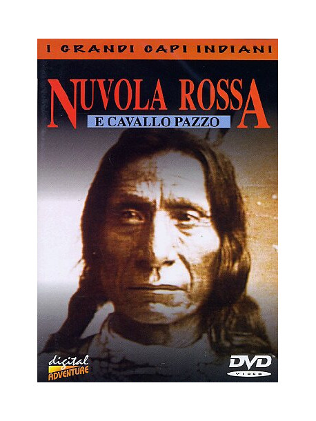 Nuvola Rossa E Cavallo Pazzo