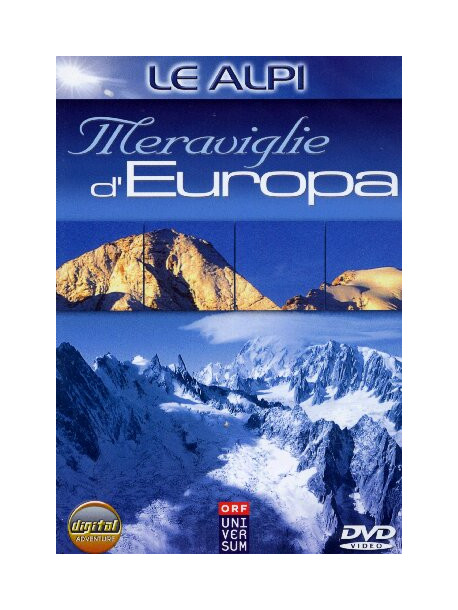 Alpi (Le) - Meraviglie D'Europa
